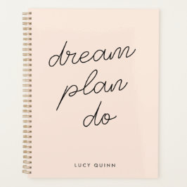 Dream Plan Do | Blush roze, modern, stijlvol scrip Planner