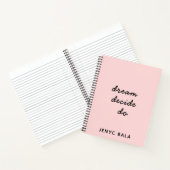 Dream Plan Do Blush Roze Script Design Notitieboek (Binnen)