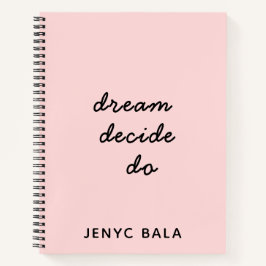 Dream Plan Do Blush Roze Script Design Notitieboek