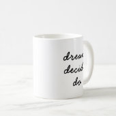 Dream Plan Do Modern Minimalist Stylish Script Koffiemok (Voorkant rechts)