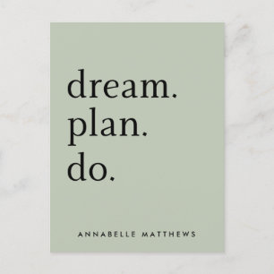 Dream Plan Do   Modern minimalistisch Sage Green Briefkaart