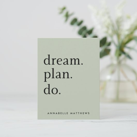 Dream Plan Do | Modern minimalistisch Sage Green Briefkaart (Staand voorkant)