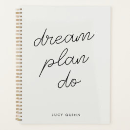 Dream Plan Do | Modern minimalistische eenvoudige  Planner