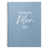 Dream. Plan. Do. – Motivational Notebook for Goal Notitieboek (Voorkant)