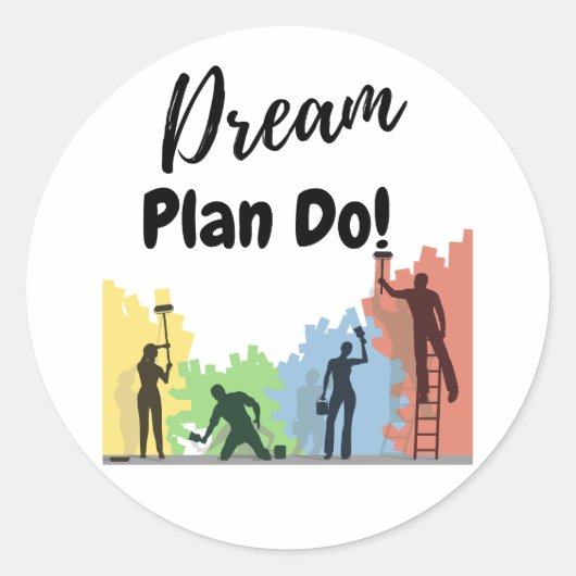 Dream Plan Ronde Sticker (Voorkant)