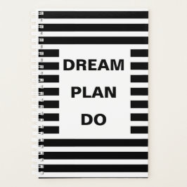 Dream Plan Zwarte Stripes Motivatie Citaat Planner