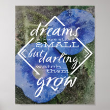 Dream quote inspirerend poster droomgrote gave
