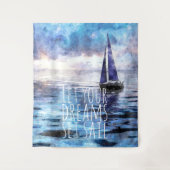 Dream Sail Inspirerend Quote Ocean Blue Sunset Wandkleed (Voorkant)