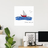 Dream Sail Live Zee Boat Seagulls Sketch Poster (Thuiskantoor)