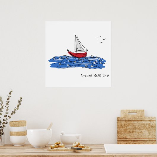 Dream Sail Live Zee Boat Seagulls Sketch Poster (Keuken)