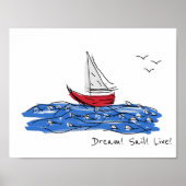 Dream Sail Live Zee Boat Seagulls Sketch Poster (Voorkant)