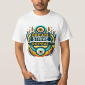 Dream Strive Herhalen T-shirt (Voorkant)