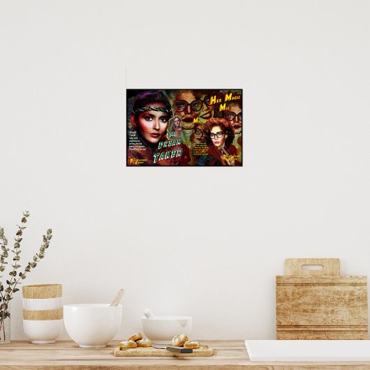 Dream Taker Magic Mic Poster (Keuken)