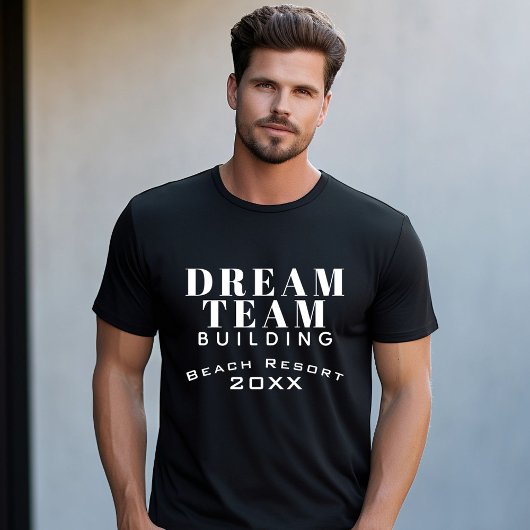 Dream Team Building Black en White Employee T-shirt