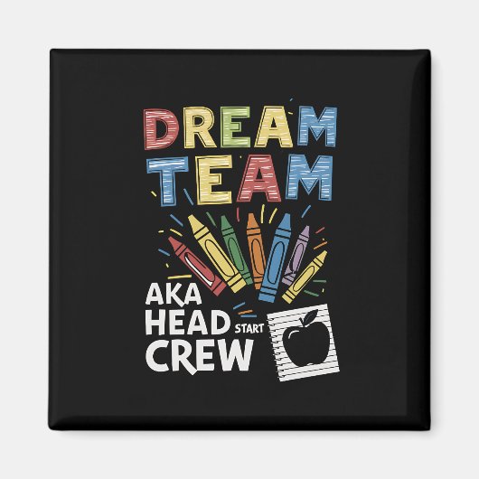 Dream Team Head Start Bemanningsdocent Voorschools Magneet (Voorkant)
