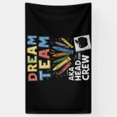 Dream Team Hoofd Bemanner Kindertijd Spandoek (Verticaal)