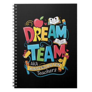 Dream Team Kleuterschool Leraren Terug naar School Notitieboek