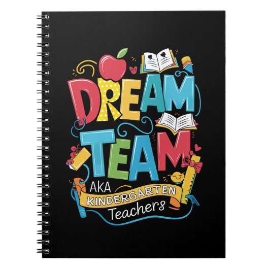 Dream Team Kleuterschool Leraren Terug naar School Notitieboek (Voorkant)