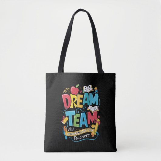 Dream Team Kleuterschool Leraren Terug naar School Tote Bag (Voorkant)