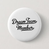 Dream Team Member Ronde Button 5,7 Cm (Voorkant)