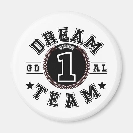 Dream Team One Vision One Goal Teamwork Kantoor Magneet (Voorkant)