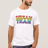Dream Team T-shirt (Voorkant)