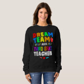 Dream Team Terug naar Schoolbemanning Derde graad  Trui (Voorkant volledig)