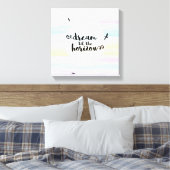 Dream tot de Horizon Canvas Afdruk (Insitu (Slaapkamer))
