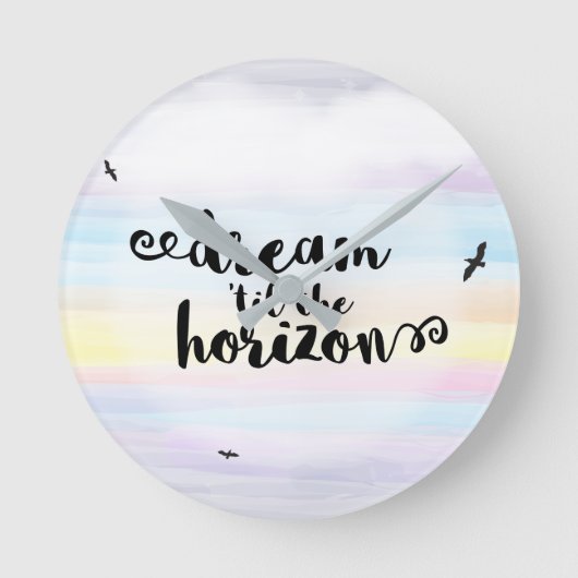 Dream tot de Horizon Ronde Klok (Voorkant)