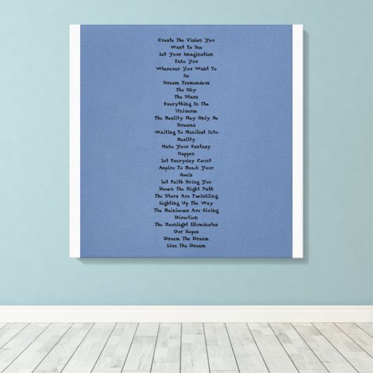 Dream Tremendous Canvas Afdruk (Insitu (Houten vloer))