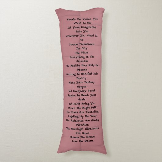Dream Tremendous Lichaamskussen (Voorkant Verticaal)