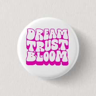 Dream Trust Bloom Ronde Button 3,2 Cm