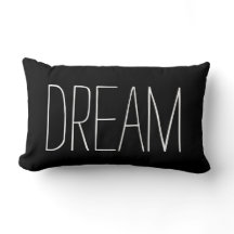 Dream Typography Black and White Trendy Quote