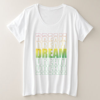 Dream Typography – Gradient Aesthetic Motivational Grote Maat T-shirt