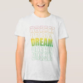 Dream Typography – Gradient Aesthetic Motivational Tri-Blend Shirt (Voorkant)