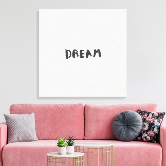Dream Wall Art Print – Inspirational Minimalist (Insitu (Woonkamer))