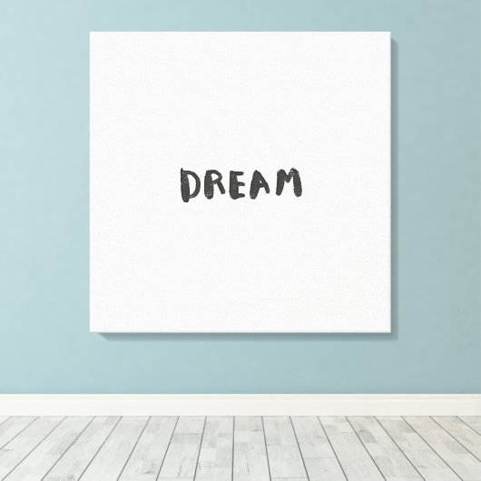 Dream Wall Art Print – Inspirational Minimalist  (Insitu (Houten vloer))