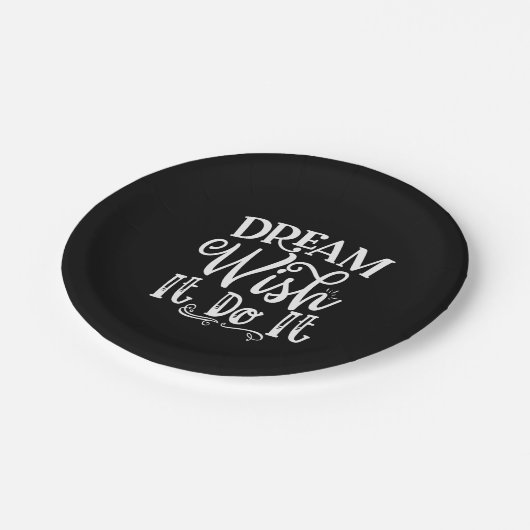 Dream Wish It Do It Papieren Bordje (Gekanteld)