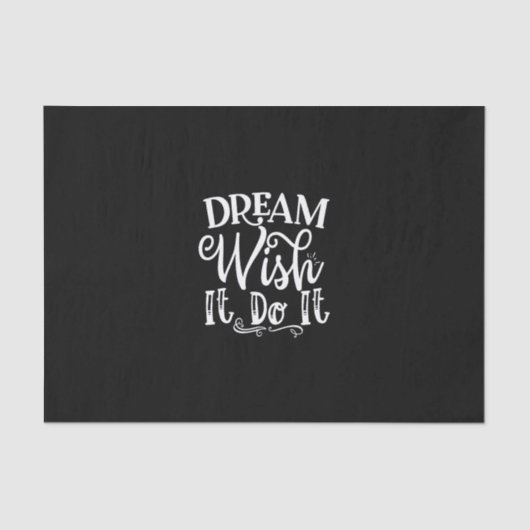 Dream Wish It Do It Tissuepapier (Voorkant)