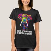 Dream Without Fear Love Without Limits  LGBT Pride T-shirt (Voorkant)