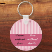 Dream zonder angst, liefde zonder grenzen sleutelhanger (Voorkant)