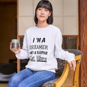 Dreamer Cat Vibes Schattige Modern Quote Gepersona Trui