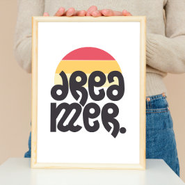 Dreamer Motivatie met Retro Sunset Achtergrond Poster