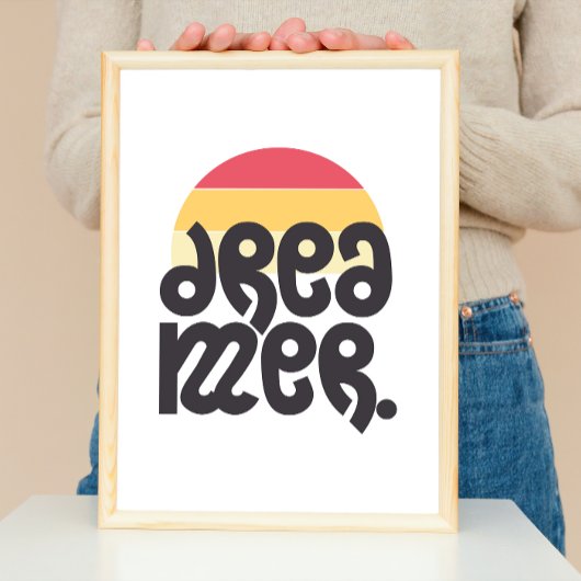 Dreamer Motivatie met Retro Sunset Achtergrond Poster