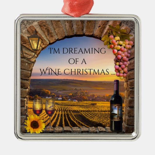Dreaming of a Wine Christmas Ornament (Voorkant)