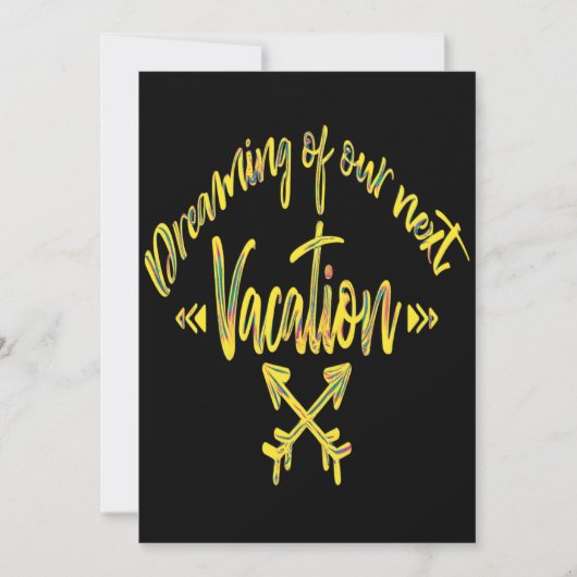 Dreaming of My Next Vacation, adventure quote Invi Kaart (Voorkant)