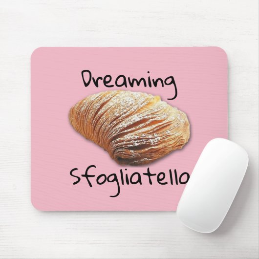 Dreaming sfogliatella - Mousepad Muismat (Met muis)