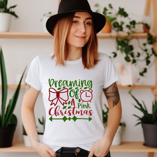 Dreaming van een roze kersttjirt t-shirt