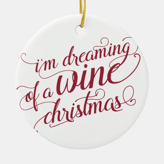 Dreaming van een Wijnkerst | Wit en rood Keramisch Ornament (Voorkant)