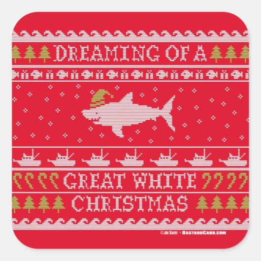 Dreaming van Great White Kerstmis Ugly Sweater Vierkante Sticker (Voorkant)